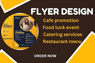 design flyers for your restaurant menu café promotion food truck events