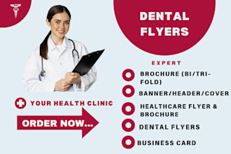 do a marketing flyer or medical, healthcare, home care, kids, dental flyer