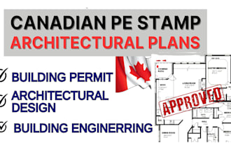 provide architectural and structural mep designs with canadian pe stamp