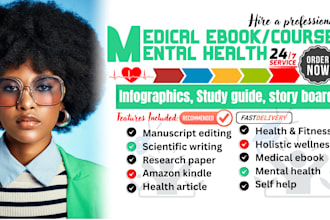 write medical ebook writer nursing, mental health, health and fitness, self help