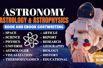 ghostwrite your ebook on astronomy astrology astrophysics physics science