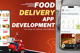 develop complete food delivery app ,food ordering app grocery delivery app