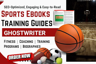 write sports training ebook guides, sport article, ppt, nba, NFL, ebook writer