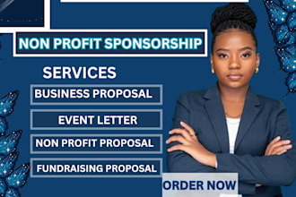 write and design sponsorship and fundraising proposal for non profit