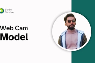 be your web cam model