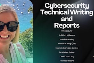 research and write cybersecurity, technical writing and reports