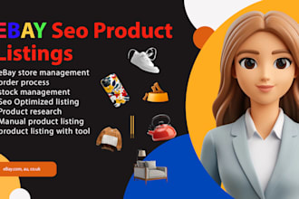 do ebay product listing,store manager,keyword research,ebay lister,customer supp