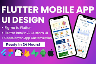 design and reskin flutter apps from figma or codecanyon