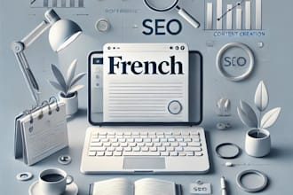 write SEO optimized texts and articles in french