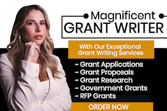 do grant research, grant proposal writing, grant application and business plan