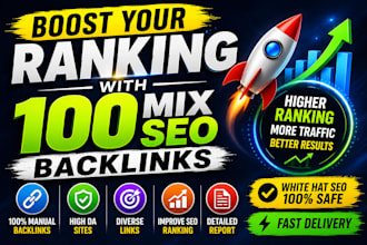 boost your ranking with 100 mix seo backlinks