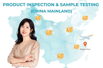 do sample test and product inspection for you in china