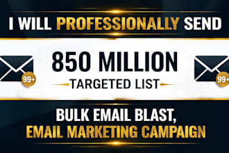 send 40 million send bulk emails,email blast,email campaign,email marketing
