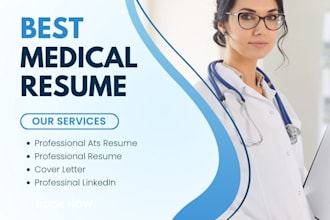 write, edit medical resume  rn resume, cover letter, linkedin