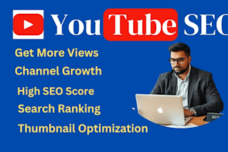 do you tube video SEO to rank your videos fast engagement