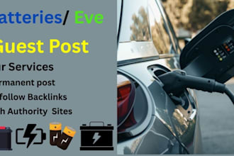 write publish battery guest post, authority backlinks, SEO