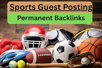 write publish sports guest post, authority backlinks, SEO