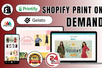 build shopify website, print on demand, shopify store, etsy, printify, printful