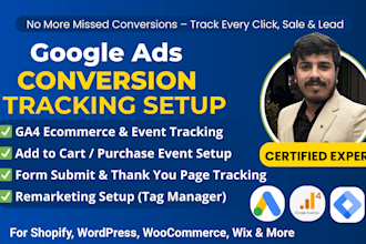 setup and fix google ads conversion tracking ga4, GTM, ecommerce leads