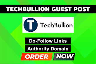 publish an article, guest post, press release on techbullion