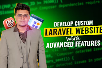 develop custom laravel website with advanced features