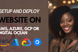 set up and deploy your website on AWS, azure, gcp or digitalocean
