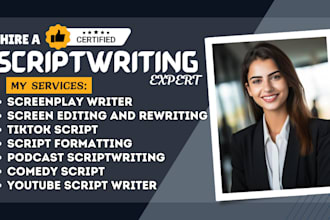 be your scriptwriter, screenplay, tiktok, youtube,  game script, script editor