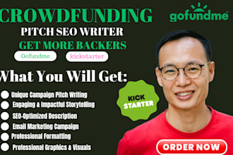 write expert crowdfunding campaign pitch writing for gofundme, kickstarter