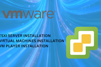 install and configure esxi, and virtual machines