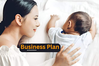 write a daycare or preschool business plan for you, a business plan, sba loan