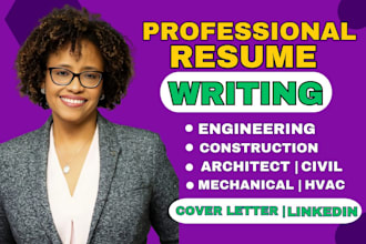 write engineering, construction, architect, mechanical, site consultant resume