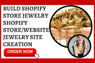 build shopify store, shopify design, jewelry website,  jewelry site creation