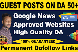 do SEO guest posts and guest posting dofollow backlinks for google news websits