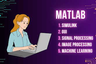 do your matlab programming, simulink, image and gui projects