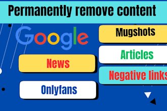 help remove mugshots delete negative links articles cases news on google