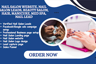 nail salon website nail salon leads beauty salon hair manicure med spa nail lead