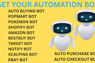 develop buying bot, auto purchase bot, pokemon bot, popmart bot, checkout bot