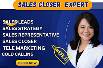 do high ticket lead, sales closer, cold calling and lead generation