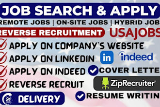 job search and apply reverse recruiter job application resume review  for you