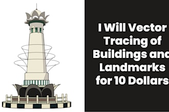 vector tracing of buildings and landmarks for 10 dollars
