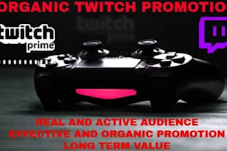 do organic twitch channel promotion to boost the live viewers and live streamer