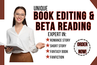 alpha or beta read your romance, fiction, nonfiction manuscript, book editing