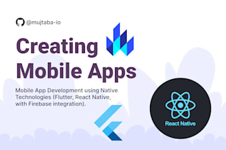 develop mobile app mvp using flutter or react native and firebase