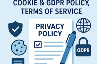 write a privacy policy, cookie, gdpr policy, terms of service