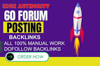 manually provide 60 forum posting backlinks to high da pa websites