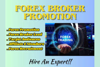 do forex broker promotion, forex signup forex website leads affiliate marketing