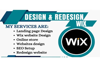 design wix or redesign wix website design or wix online store, business website