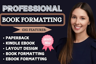 do book formatting, book layout design, kindle ebook and paperback format