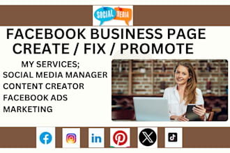 create, fix or develop facebook business page, fan page or socail media manager