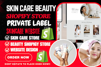 design hot selling skincare shopify store beauty shopify store skin care website